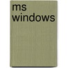 Ms windows door Michael Vose