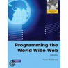 Programming The World Wide Web door Robert W. Sebesta