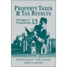 Property Taxes and Tax Revolts door Terri A. Sexton