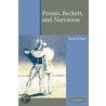 Proust, Beckett, And Narration door James H. Reid