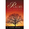Psalms Straight From The Heart by Cindy White