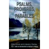 Psalms, Proverbs, And Parables door Andrew S. Weeks