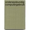 Onderwyskundig computergebruik