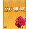 Psychology: Making Connections by Gregory J. Feist