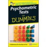 Psychometric Tests For Dummies by Liam Healy