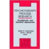 Psychotherapy Process Research door Shak[ac]E. G. Toukmanian