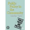 Public Policy In The Community door Marilyn Taylor