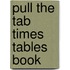 Pull The Tab Times Tables Book