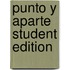 Punto Y Aparte Student Edition