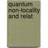 Quantum Non-Locality and Relat by Tim Maudlin