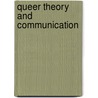Queer Theory and Communication door Onbekend