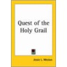 Quest Of The Holy Grail (1913) door Jessie Laidlay Weston