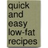 Quick And Easy Low-Fat Recipes