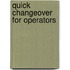 Quick Changeover for Operators