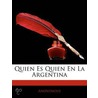 Quien Es Quien En La Argentina door Onbekend