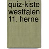 Quiz-Kiste Westfalen 11. Herne door Martin von Braunschweig