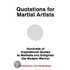 Quotations For Martial Artists