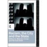 Racism, the City and the State door Malcolm Cross