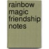 Rainbow Magic Friendship Notes