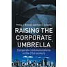 Raising The Corporate Umbrella by Philip J. Kitchen