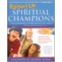 Raising Up Spiritual Champions