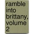 Ramble Into Brittany, Volume 2