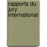 Rapports Du Jury International door Anonymous Anonymous