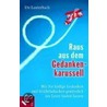 Raus aus dem Gedankenkarussell by Ute Lauterbach