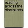 Reading Across The Disciplines door Kathleen T. McWhorter