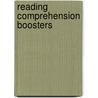 Reading Comprehension Boosters by Thomas G. Gunning