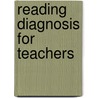 Reading Diagnosis For Teachers door Rebecca Barr