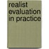 Realist Evaluation In Practice