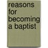 Reasons For Becoming A Baptist