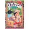 Rebecca of Sunnybrook Farm Set door Kate Douglass Wiggin