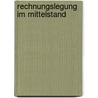 Rechnungslegung im Mittelstand by Jan Janssen