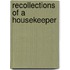 Recollections Of A Housekeeper