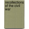 Recollections Of The Civil War by Charles Anderson) Dana