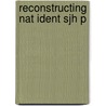 Reconstructing Nat Ident Sjh P door Marsha L. Rozenblit