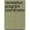 Recreation Program Coordinator by Learning Corp Natl