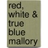 Red, White & True Blue Mallory