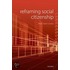 Reframing Social Citizenship C