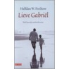 Lieve Gabriël by H.W. Freihow