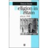 Religion in Britain Since 1945 by Grace Davie