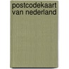 Postcodekaart van Nederland
