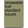 Renewable Fuel Standard Issues door Onbekend
