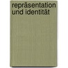 Repräsentation und Identität door Kai Vogeley