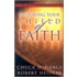 Restoring Your Shield Of Faith