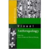 Rethinking Visual Anthropology by Marcus Banks