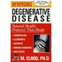 Reversing Degenerative Disease