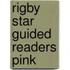 Rigby Star Guided Readers Pink door Sally Rumsey